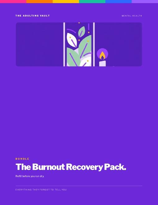 The Burnout Recovery Pack cover